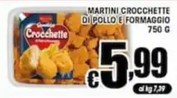 Sacoph Martini Crocchette di pollo e formaggio offerta