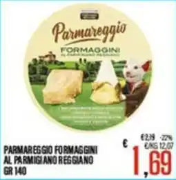 Supermercati EffePiù Parmareggio formaggini al parmigiano reggiano offerta