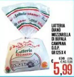Supermercati EffePiù Latteria Diano Mozzarella di Bufala Campana D.O.P. offerta