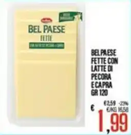 Supermercati EffePiù Bel Paese fette con latte di pecora e capra offerta