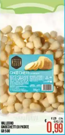 Supermercati EffePiù Valle Oro Gnocchetti di Patate offerta