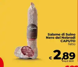 Ipercoop Radenza Salame di Suino Nero dei Nebrodi Caputo offerta