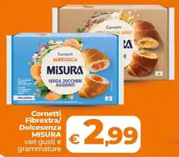 Ipercoop Radenza Cornetti Fibrextra/Dolcesenza MISURA offerta