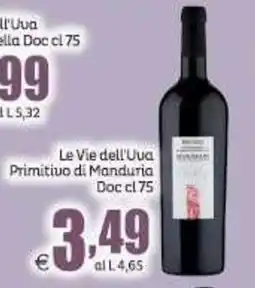 Elite Le Vie dell'Uva Primitivo di Manduria offerta