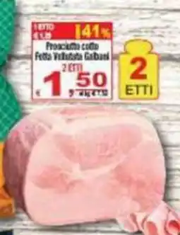 CTS Supermercati Prosciutto cotto Fetta Vellutata Carbone offerta