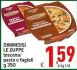 Iper Triscount Dimmidisì le zuppe toscana pasta e fagioli offerta