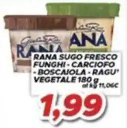 MA Supermercati Rana sugo fresco funghi - carciofo - boscaiola - ragu' vegetale offerta