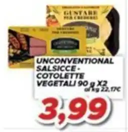 MA Supermercati Unconventional Salsicce - Cotolette Vegetali offerta
