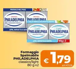 Ipercoop Radenza Formaggio Spalmabile Philadelphia classico/light offerta
