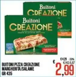 Supermercati EffePiù Buitoni pizza creazione margherita/salame offerta