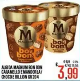 Supermercati EffePiù Algida Magnum Bon Bon Caramello e Mandorla/Choco e Billion offerta