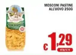 Sacoph Mosconi pastine all'uovo offerta