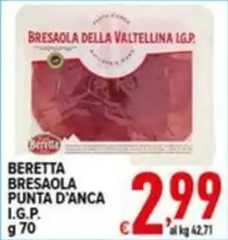 Iper Triscount Beretta bresaola punta d'anca I.G.P. offerta