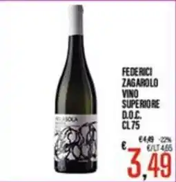 Supermercati EffePiù Federici Zagaro Vino Superiore D.O.C. offerta