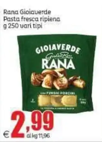 Pasta fresca ripiena Rana Gioia Verde