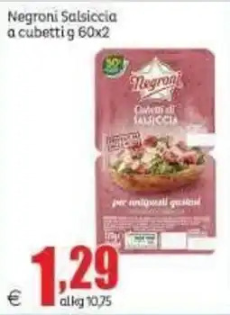 Elite Negroni Salsiccia a cubetti offerta