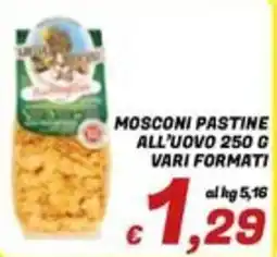 Idromarket Mosconi pastine all'uovo offerta