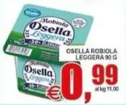Pewex Robiola Osella Leggera offerta