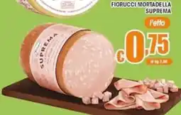 Sacoph Fiorucci mortadella suprema offerta