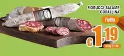 Sacoph Fiorucci salame corallina offerta