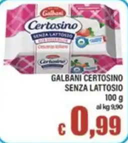 Top Supermercati Galbani Certosino senza lattosio offerta