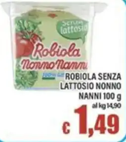Top Supermercati Robiola senza lattosio nonno nanni offerta