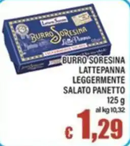 Top Supermercati Burro Sorensina Lattepanna Leggermente Salato Panetto offerta