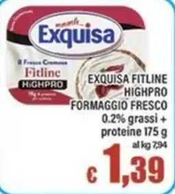 Top Supermercati Exquisa Fitline Highpro Formaggio Fresco offerta