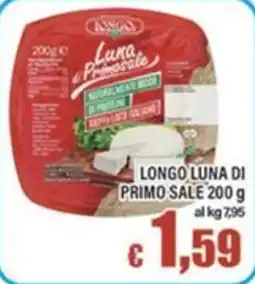 Top Supermercati Longo Luna di Primo Sale offerta