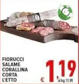 Iper Triscount Fiorucci salame corallina corta l'etto offerta