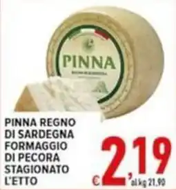 Iper Triscount Pinna Regno di Sardegna Formaggio di Pecora Stagionato offerta
