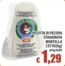 Top Supermercati Ricotta di pecora Montella offerta