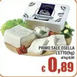 Top Supermercati Primo sale Osella offerta