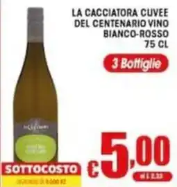 Sacoph La Cacciatore cuvee del centenario vino bianco-rosso offerta