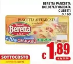 Sacoph Pancetta affumicata a cubetti Beretta offerta