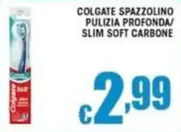 Sacoph Colgate spazzolino pulizia profonda slim soft carbone offerta