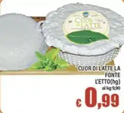 Top Supermercati Cuor di latte la fonte offerta