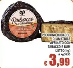 Top Supermercati Pecorino Rubacco di Amatrice offerta