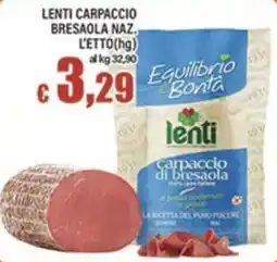 Top Supermercati Lenti carpaccio di bresaola offerta