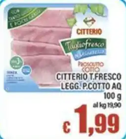Top Supermercati Citterio T.Fresco prosciutto cotto offerta