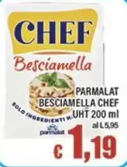 Top Supermercati Besciamella Chef offerta