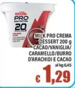Top Supermercati Milk Pro Crema Dessert offerta