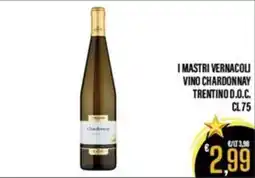 Supermercati EffePiù I MASTRI VERNACOLI Vino Chardonnay offerta
