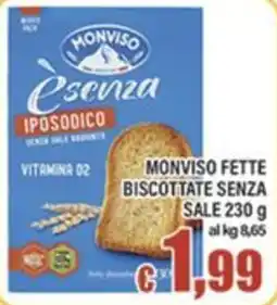 Top Supermercati Monviso fette biscottate senza offerta