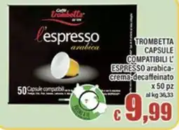 Top Supermercati Trombetta l'espresso arabica offerta