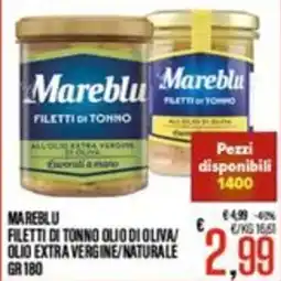 Supermercati EffePiù Mareblu filetti di tonno offerta