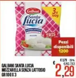 Supermercati EffePiù Galbani Santa Lucia mozzarella senza lattosio offerta
