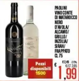 Supermercati EffePiù Paolini Vino Conte di Matarocco Nero offerta