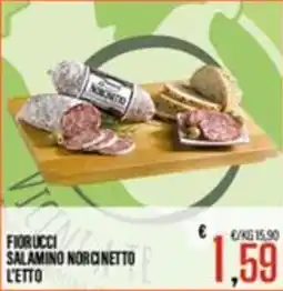 Supermercati EffePiù Fiorucci salamino norcinetto l'etto offerta