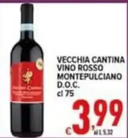 Iper Triscount Vecchia Cantina Vino Rosso Montepulciano D.O.C. offerta